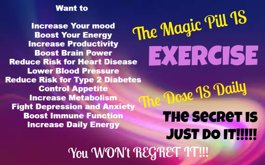 Exercise is the Magic Pill