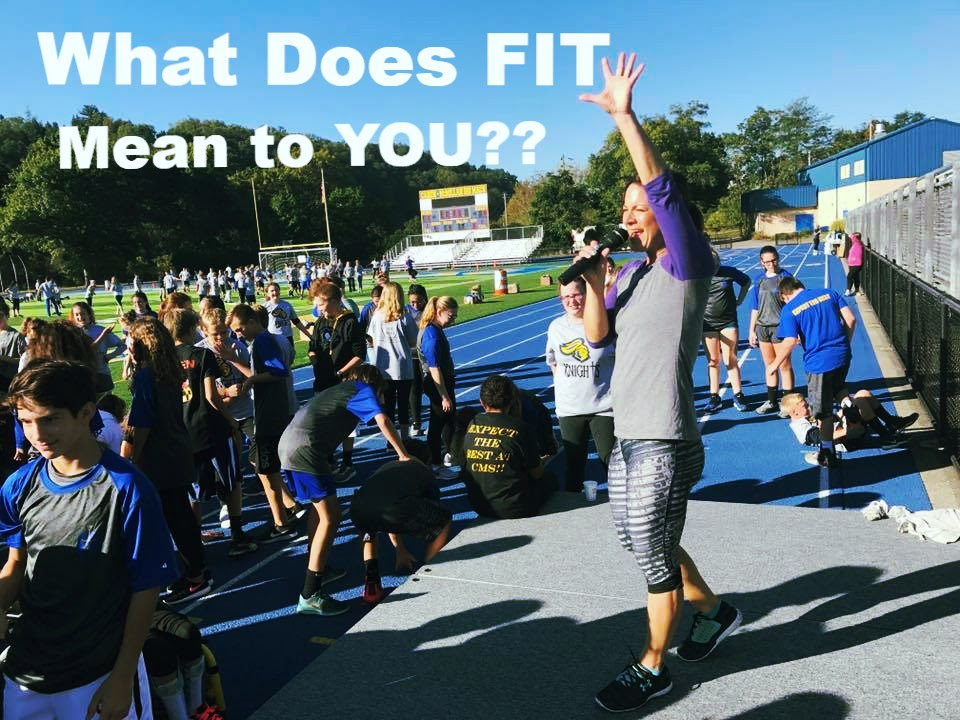 what does FIT mean to YOU?